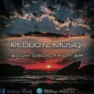 Gqom Dedication BY RedBoyz MusiQ